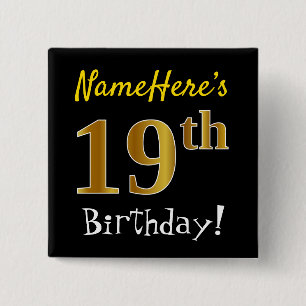 Black, Faux Gold 19th Birthday, With Custom Name 2 Inch Square Button