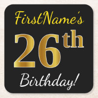 Black, Faux Gold 26th Birthday + Custom Name