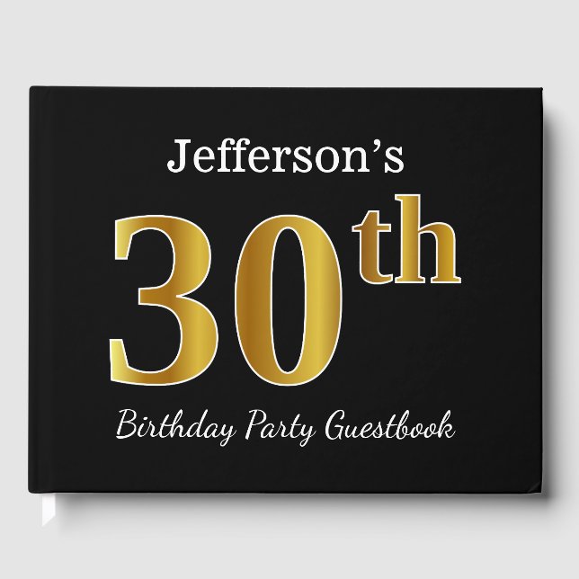 Black, Faux Gold 30th Birthday Party + Custom Name Guest Book (Front)
