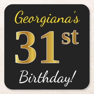 Black, Faux Gold 31st Birthday + Custom Name Square Paper Coaster
