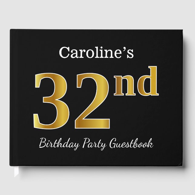 Black, Faux Gold 32nd Birthday Party + Custom Name Guest Book (Front)