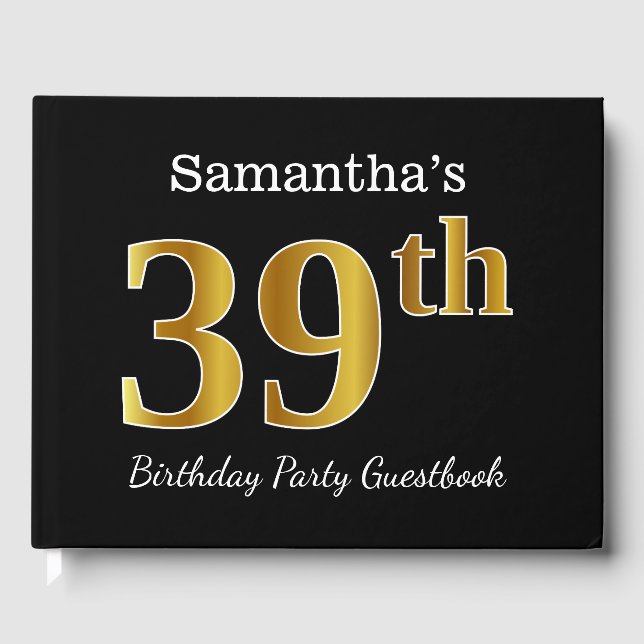 Black, Faux Gold 39th Birthday Party + Custom Name Guest Book (Front)
