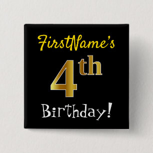 Black, Faux Gold 4th Birthday, With Custom Name 2 Inch Square Button