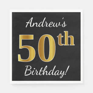Black, Faux Gold 50th Birthday + Custom Name Napkin