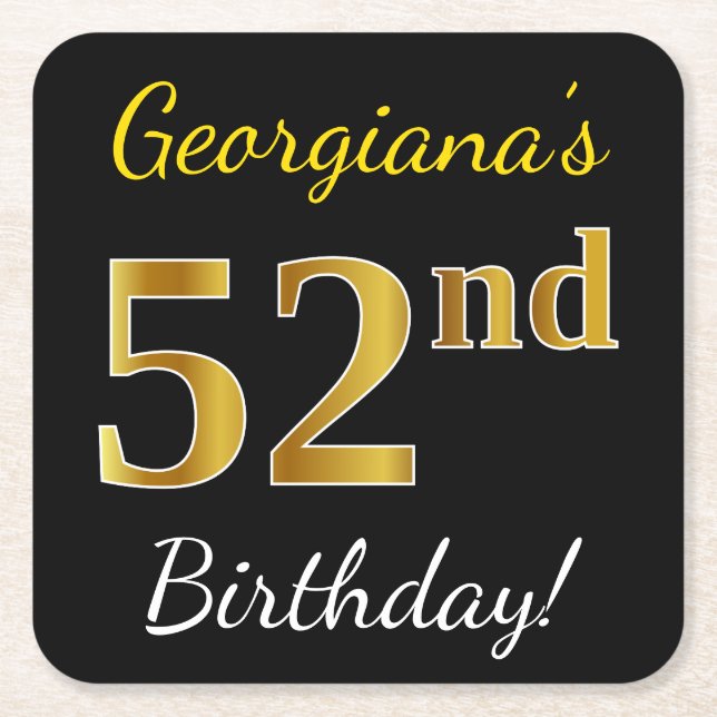 Black, Faux Gold 52nd Birthday + Custom Name Square Paper Coaster (Front)