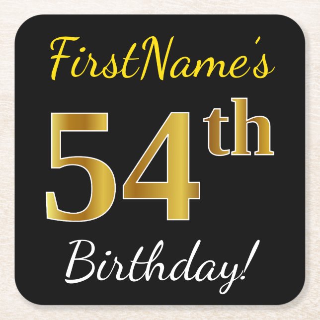 Black, Faux Gold 54th Birthday + Custom Name Square Paper Coaster (Front)