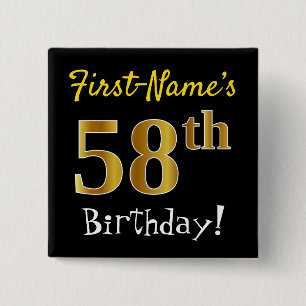 Black, Faux Gold 58th Birthday, With Custom Name 2 Inch Square Button