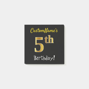 Black, Faux Gold 5th Birthday, With Custom Name Post-it Notes