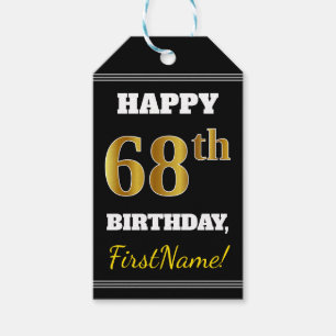 Black, Faux Gold 68th Birthday + Custom Name Gift Tags