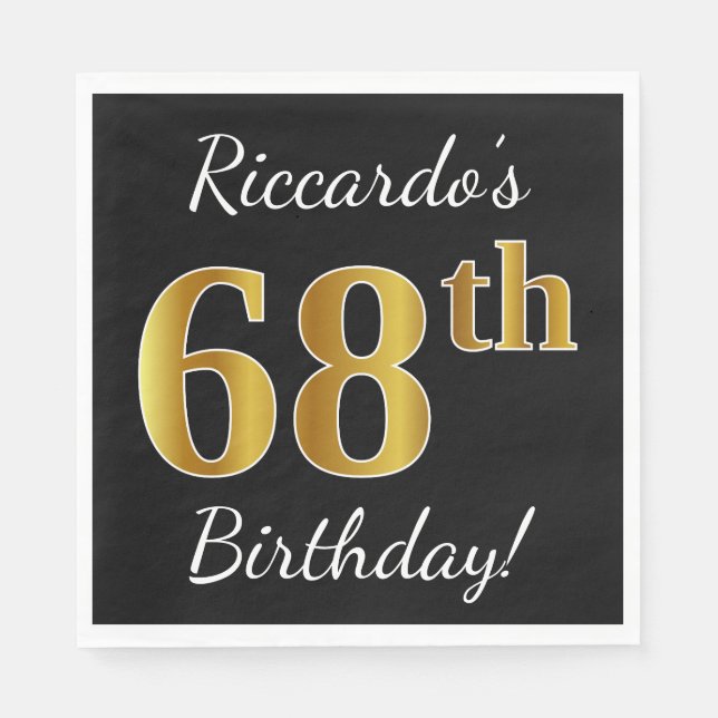 Black, Faux Gold 68th Birthday + Custom Name Napkin (Front)