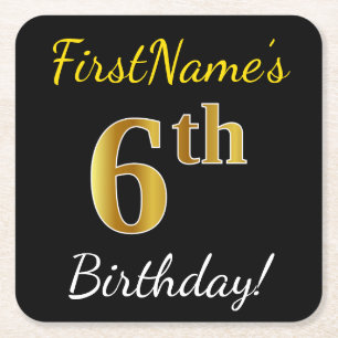 Black, Faux Gold 6th Birthday + Custom Name Square Paper Coaster