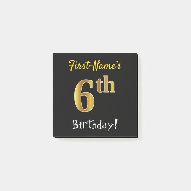 Black, Faux Gold 6th Birthday, With Custom Name Post-it Notes (Front)