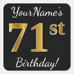 Black, Faux Gold 71st Birthday + Custom Name Square Sticker