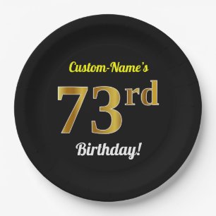 Black, Faux Gold 73rd Birthday + Custom Name Paper Plate
