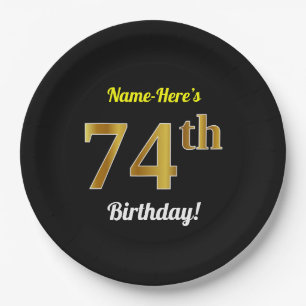 Black, Faux Gold 74th Birthday + Custom Name Paper Plate