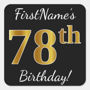 Black, Faux Gold 78th Birthday + Custom Name Square Sticker