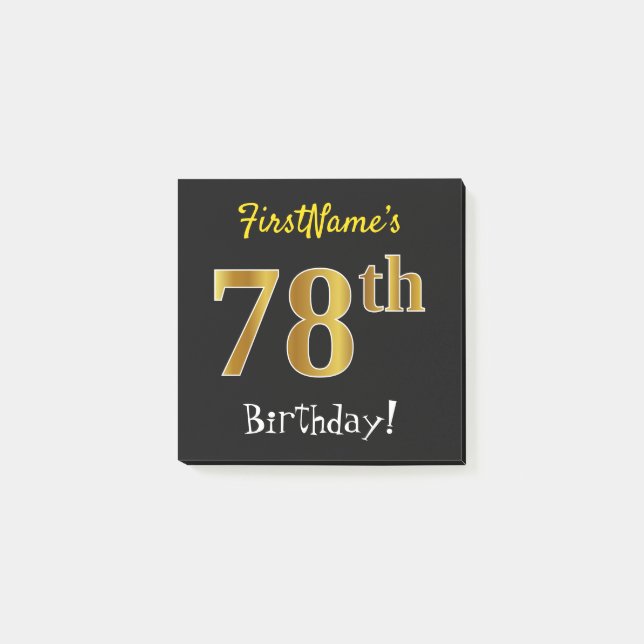 Black, Faux Gold 78th Birthday, With Custom Name Post-it Notes (Front)