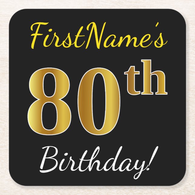 Black, Faux Gold 80th Birthday + Custom Name Square Paper Coaster (Front)