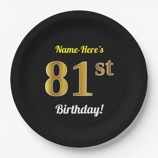 Black, Faux Gold 81st Birthday + Custom Name Paper Plate (Front)