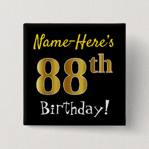 Black, Faux Gold 88th Birthday, With Custom Name 2 Inch Square Button