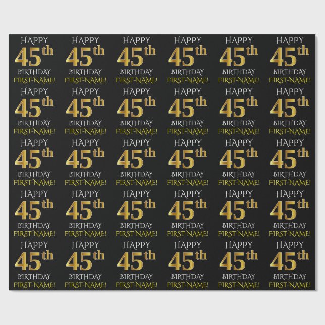Black, Faux Gold "HAPPY 45th BIRTHDAY" Wrapping Paper (Flat)