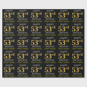 Black, Faux Gold "HAPPY 53rd BIRTHDAY" Wrapping Paper