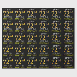 Black, Faux Gold "HAPPY 72nd BIRTHDAY" Wrapping Paper