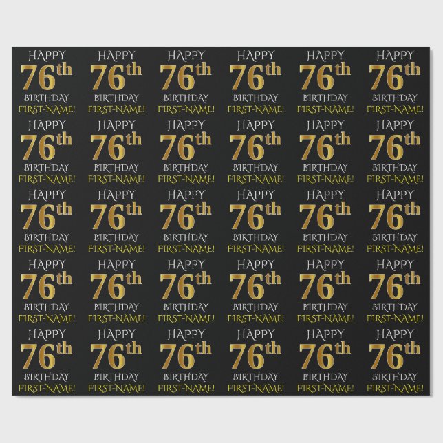 Black, Faux Gold "HAPPY 76th BIRTHDAY" Wrapping Paper (Flat)