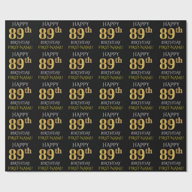 Black, Faux Gold "HAPPY 89th BIRTHDAY" Wrapping Paper (Flat)