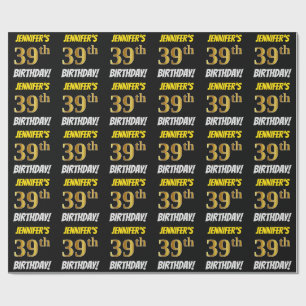 Black, Faux/Imitation Gold, "39th BIRTHDAY" Wrapping Paper