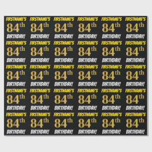 Black, Faux/Imitation Gold, "84th BIRTHDAY" Wrapping Paper