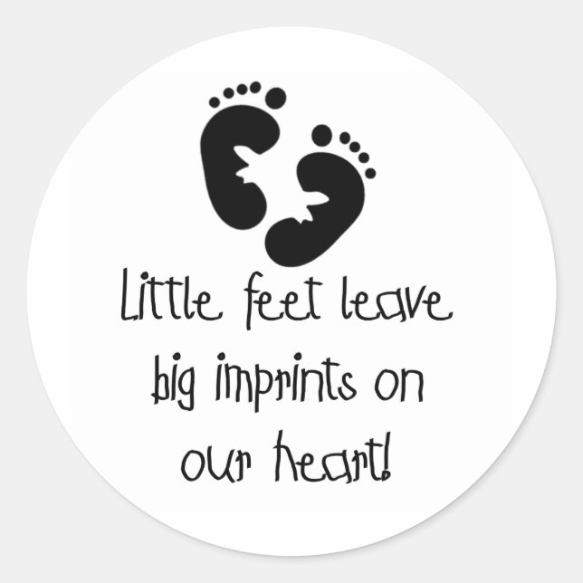 Black Footprints Little Feet Big Imprints Classic Round Sticker (Front)
