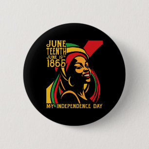 Black Freedom Juneteenth 1865 My Independence Day 2 Inch Round Button