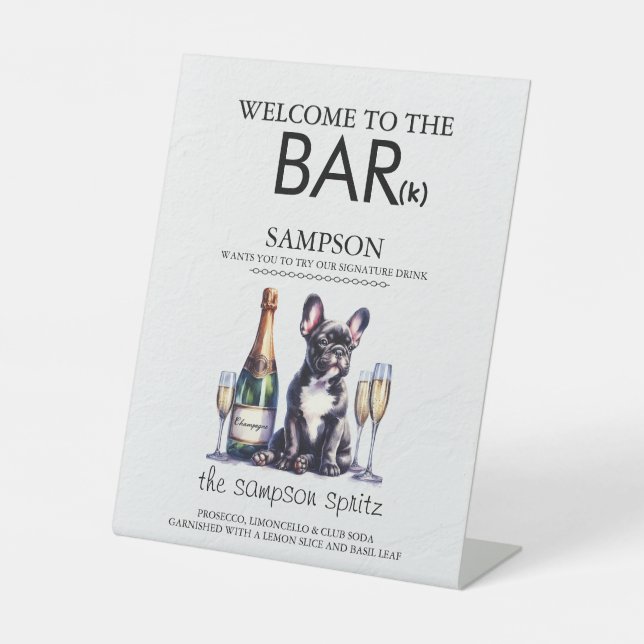 Black French Bulldog Bar Pedestal Sign (Front)