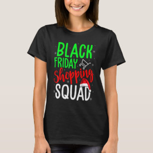 Black Friday Shopping Squad Cute Christmas Shoppin T-Shirt