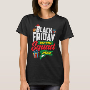 Black Friday Shopping Squad Uncle Shopper Gift T-Shirt