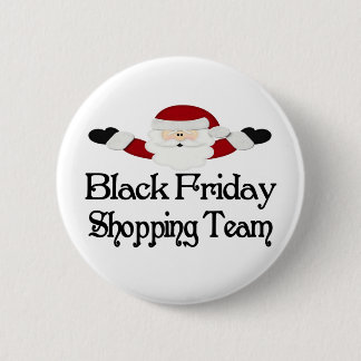 Black Friday Shopping Team 2 Inch Round Button