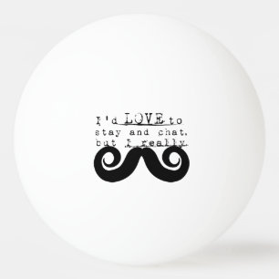 Black Funny Humor I Mustache Ping Pong Ball