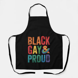 Black Gay and Proud LGBTQ Black Queers Apron