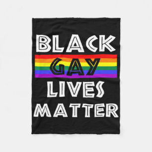 Black Gay Lives Problem Black History Month Africa Fleece Blanket