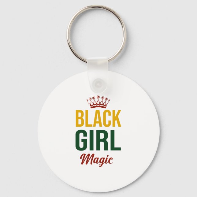 Black Girl Magic African American History Month.pn Keychain (Front)