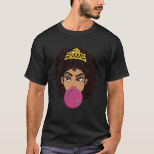 Black Girl Magic  Bubblegum Afro Diva African Quee T-Shirt