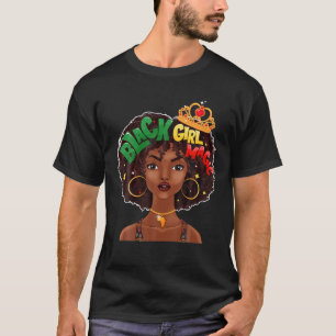 Black Girl Magic Melanin African American History T-Shirt