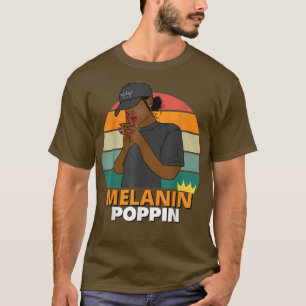 Black Girl Magic Melanin Women Girls Afro American T-Shirt