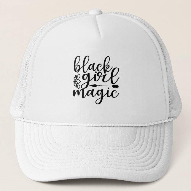 Black Girl Magic Trucker Hat (Front)
