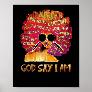 Black Girl Melanin God Says Black History Pride Poster