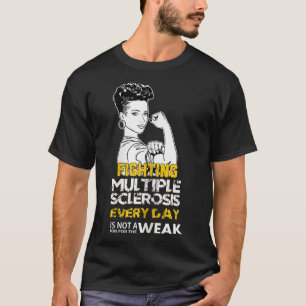 Black Girl Multiple Sclerosis Warrior Strong Woman T-Shirt