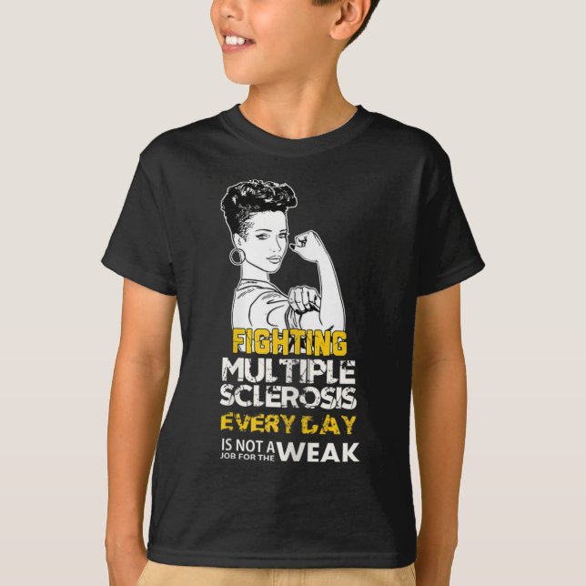 Black Girl Multiple Sclerosis Warrior Strong Woman T-Shirt (Front)