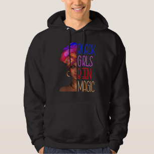 Black Girls Been Magic African American Queen For  Hoodie