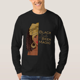 Black Girls Been Magic Black History Month African T-Shirt